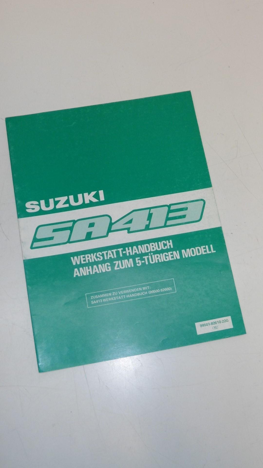 Werkstatthandbuch Anhang Handbuch Reparatur passt an Suzuki 5-t�rig SA413